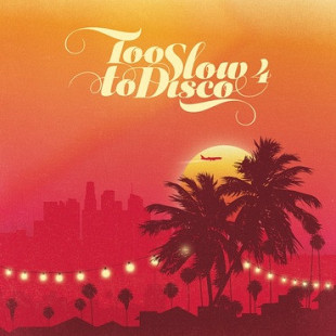Вінілова платівка Too Slow To Disco 4