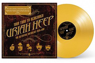 Uriah Heep - Your Turn To Remember: The Definitive Anthology 1970-1990.