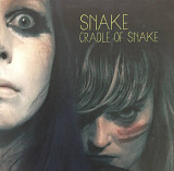 Snake - "Cradle Of Snake"