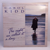 Carol Kidd – The Night We Called It A Day LP 12" (Прайс 40445)