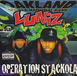 Luniz – Operation Stackola +++D