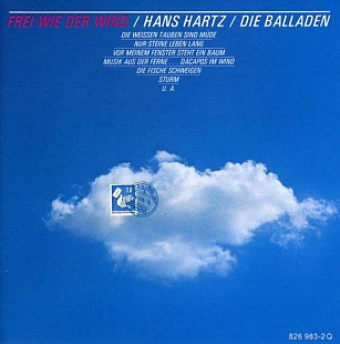 Hans Hartz – Frei Wie Der Wind (Die Balladen) ***D