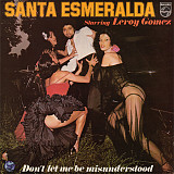 Santa Esmeralda Starring Leroy Gomez – Don't Let Me Be Misunderstood ***D