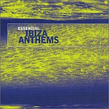 Essential Ibiza Anthems ( 2x CD ) ( UK )