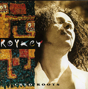 Roykey – Creo Roots ( Germany )