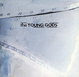 The Young Gods – T.V. Sky ( USA ) Industrial, Alternative Rock
