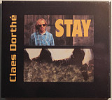 Claes Dorthe – Stay ( Sweden ) Digipak
