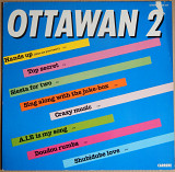 Ottawan – Ottawan 2 (Carrere – 2934 134, Germany) EX/NM-