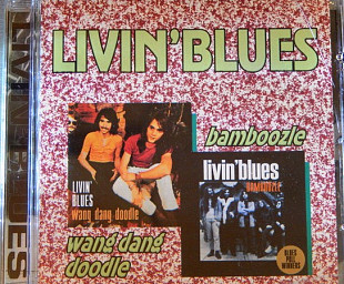 Livin' Blues 1970 / 1971 (1997) - Wang Dang Doodle / Bamboozie