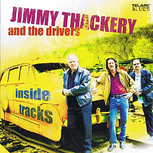 Jimmy Thackery & The Drivers 2008 - Inside Tracks
