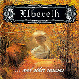 Elbereth – ... And Other Reasons