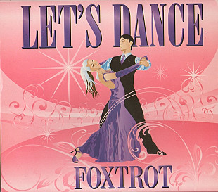 Let's Dance Foxtrot, Quickstep - 2 CD