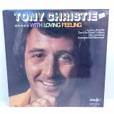Tony Christie – With Loving Feeling LP 12" (Прайс 40503)