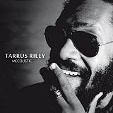 Tarrus Riley – Mecoustic
