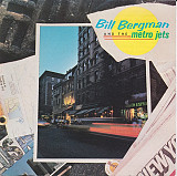 Bill Bergman And The Metro Jets ( USA ) JAZZ