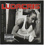 Ludacris – Back For The First Time