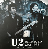 U2 - Boston FM May 83. Live - 1983. (LP). 12. Vinyl. Пластинка. Europe. S/S