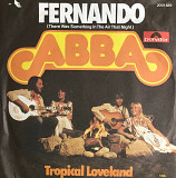ABBA - “Fernando (There Was Something In The Air That Night)”, 7'45RPM