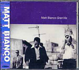 Matt Bianco Gran Via