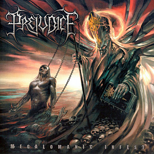 Prejudice – Megalomanic Infest ( Soulflesh Collector – SFC 09-032 )