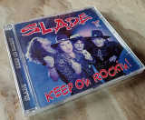 SLADE Keep On Rockin'!
