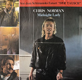 Chris Norman - “Midnight Lady”, 7'45RPM SINGLE