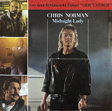 Chris Norman - "Midnight Lady", 7'45RPM