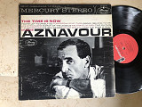 Charles Aznavour – The Time Is Now ( USA ) LP