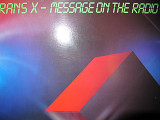 РЕДКИЙ Виниловый Альбом Trans X -On The Radio- 1983 *Electronic/Disco