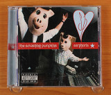 Smashing Pumpkins - Earphoria (Япония, Virgin)