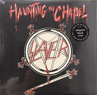 Slayer – Haunting The Chapel (12", 45 RPM, EP, Reissue, 180g)