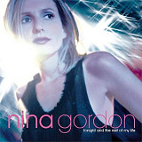 Nina Gordon – Tonight And The Rest Of My Life ( USA ) Blues Rock, Pop Rock, Alternative Rock