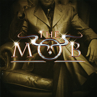 The MOB '' The Mob'' 2006, Хард Рок, гитарист и клавишник из (Whitesnake)