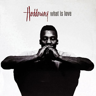 Вінілова платівка Haddaway – What Is Love