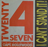 Twenty 4 SEVEN f e a t u r i n g CAPT. HOLLYWOOD - I cant stand it!