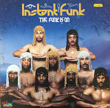 Instant Funk - “The Funk Is On”