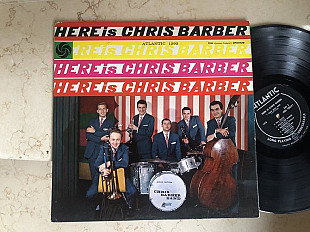 Chris Barber – Here Is Chris Barber ( USA ) JAZZ LP