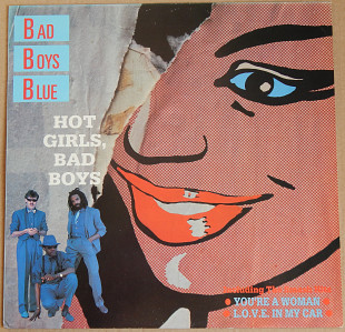 Bad Boys Blue – Hot Girls, Bad Boys (Mega Records – MRLP 3015, Scandinavia) NM-/NM-