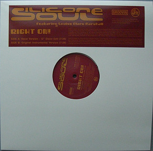 Silicone Soul – Right On! -DJ VINYL