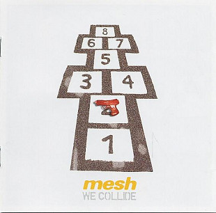 Mesh CD альбом 2006 We Collide (Synth-pop)