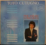 Toto Cutugno - Per amore o per gioco
