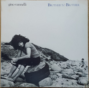 Gino Vannelli 1978г. "Brother To Brother".