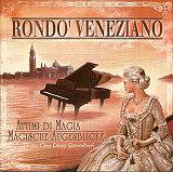 Rondo Veneziano - Piano: Gian Piero Reverberi – Attimi Di Magia = Magische Augenblicke