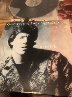 George thorogood & Destroyers - Maverick, NM/NM