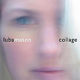 Luba Mason – Collage ( USA )