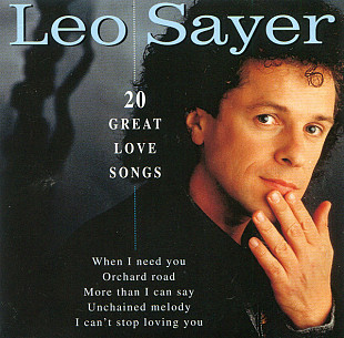 Leo Sayer 1996 - 20 Great Love Songs (firm, Holland )