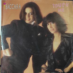 BACCARA ''TOUCH ME'' "7" 1989