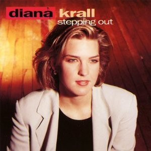 Diana Krall – Stepping Out