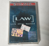 LAW Life After Weekend MC cassette [LAW]