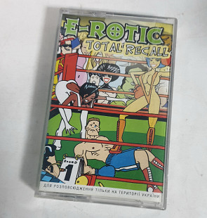 E-ROTIC Total Recall MC cassette